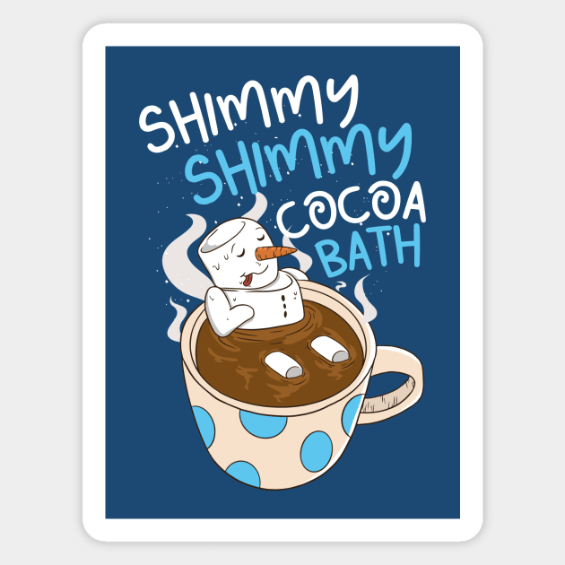 Shimmy Shimmy Cocoa Bath // Funny Hot Cocoa Snowman Cartoon Magnet by SLAG_Creative